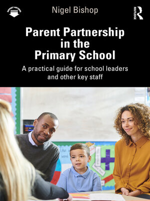 cover image of Parent Partnership in the Primary School